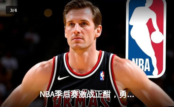 NBA季后赛激战正酣，勇士三分雨击溃湖人，库里狂砍45分率队晋级西决 - 3
